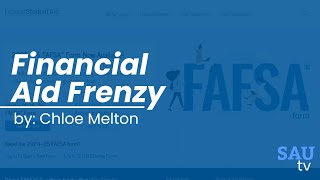 Financial Aid Frenzy [upl. by Anirt]