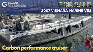 2007 VISMARA MARINE V52 DreamerTech  Sailing Yacht for sale with Grabau International [upl. by Collier100]