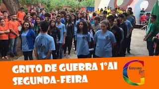 Grito de Guerra  1º AI  08052017 [upl. by Nirrej]