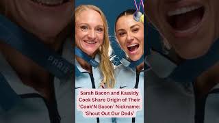 Sarah Bacon and Kassidy Cook Share Origin of Their ‘CookN Bacon’ Nickname ‘Shout Out Our Dads’ [upl. by Maude925]