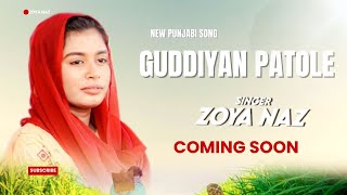 Guddiyan Patole  Zoya Naz  Official Trailer coming soon  2024 [upl. by Aenitsirhc]