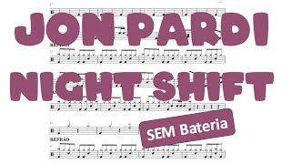 Night Shift  Jon Pardi SEM BATERIA Drum Sheet  Partitura de Bateria [upl. by Thayne]