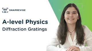 Diffraction Gratings  Alevel Physics  OCR AQA Edexcel [upl. by Noonan]