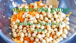 Agnieleczka gotuje  pożywna sałatka z ciecierzycą i kaszą fit food [upl. by Vitalis927]