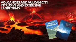 Volcanoes and Vulcanicity  Intrusive and Extrusive Landforms  Types of Volcanoes [upl. by Vidovik]