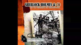 Sherlock Holmes amp Co  Folge 1 Das Geisterhaus Komplettes Hörspiel [upl. by Onairam88]