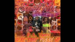 PA Teezy  Beat That Puy Up Produce By TreOhFie [upl. by Esac]