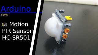 Arduino Series Tutorial  39 HCSR501 PIR Motion Sensor [upl. by Dorette]