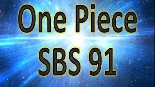 Oda and the biggest one piece secrets One Piece SBS Volume 91 [upl. by Dniren772]