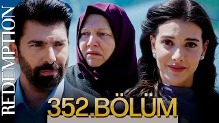 Esaret 352 Bölüm  Redemption Episode 352 [upl. by Horowitz]