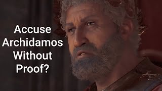 Assassins Creed Odyssey  Accuse Archidamos Without Prove [upl. by Yatzeck]