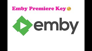 Emby Premiere ByPass [upl. by Annav]