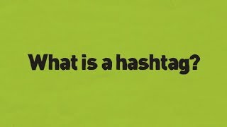 What is a Hashtag [upl. by Neik]