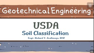 SOIL MECH USDA  Soil Classification [upl. by Araj]