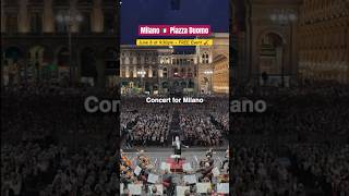 Concerto per Milano 2023 Filarmonica della Scala Piazza Duomo milano visitmilano italy [upl. by Dis615]