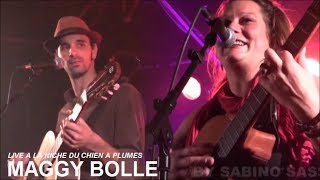 MAGGY BOLLE LIVE A LA NICHE DU CHIEN A PLUMES DOMMARIEN LE 20 OCTOBRE 2017 [upl. by Eet]