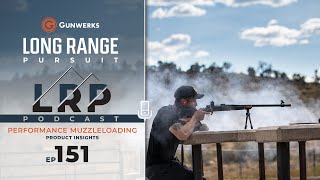 EP 151 Performance Muzzleloading  Product Insights [upl. by Atirhs895]