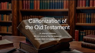 Canonization of the Old Testament [upl. by Chucho107]