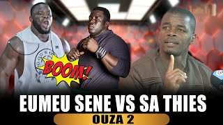 Ouza Sow 2 dit tout sur le combat Eumeu Sène vs Sa Thiès  quotNiome niar sen combat thi beurré laye…quot [upl. by Immij]