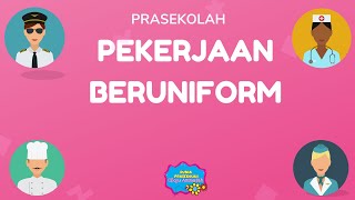 TEMA PEKERJAAN BERUNIFORM PRASEKOLAH [upl. by Ardisj]