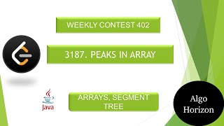 LeetCode 3187  Peaks in Array  Weekly Contest 402  leetcodecontest weeklycontest programming [upl. by Nitin301]