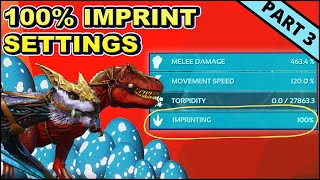 Imprinting amp Breeding Settings In Ark You Need To Know for XL Dinos  PART 3 [upl. by Noskcire]