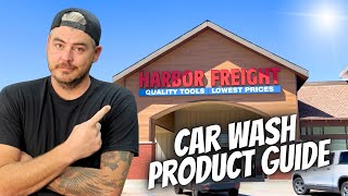 Car Detailing Products at HARBOR FREIGHT  Everything you need FULL GUIDE [upl. by Henni537]