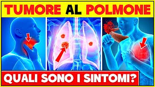 5 Segni e Sintomi Di Un Tumore Ai Polmoni  Non Ignorare Questi Sintomi [upl. by Notaes]