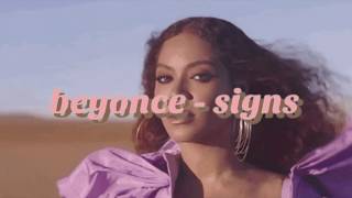 Beyonce  Signs Slowed amp Reverb [upl. by Lessur562]