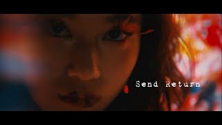 Stragraph「Send Return」Music Video [upl. by Analat]