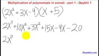 multiplication of polynomials in somali part 1 Qeybtii 1  Somali Algebra 1 [upl. by Kirshbaum353]