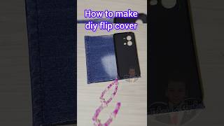 How to make a flip case for phone with jeans cloth diy  phonecase viralvideo [upl. by Cyrilla]