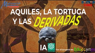 14 Aquiles la Tortuga y las Derivadas [upl. by Analise831]