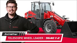 Schäffer Telescopic Wheel Loader 9640 T2 – Walkaround EN [upl. by Basir880]