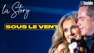 « Sous le vent » la chanson mythique de Céline Dion et Garou  50’Inside  La Story [upl. by Eineeuq402]