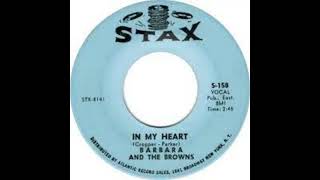 In My Heart  Barbara And The Browns  1964 [upl. by Scuram848]