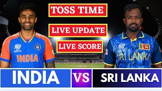 India vs Sri Lanka 1st T20 Match Score amp Commentery  Toss Update and Game Play [upl. by May11]