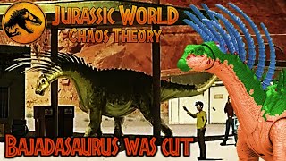 Bajadasaurus was cut from Jurassic world Chaos Theory [upl. by Karalee]