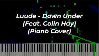 Luude  Down Under Feat Colin Hay Piano Cover [upl. by Yemrots]