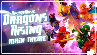 NINJAGO Dragons Rising  Main Theme  Season 1 Official Audio [upl. by Atinor]