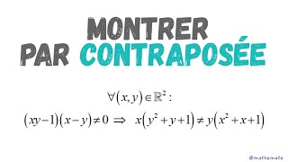 LOGIQUE MATHÉMATIQUE  Raisonnement par contraposée [upl. by Euqinitram317]