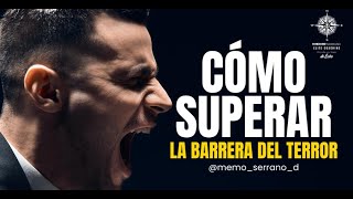 🚀 ¿Cómo Romper la Barrera del Terror 👊 ¡Descubre la Clave del Crecimiento 🔥 [upl. by Kristine283]