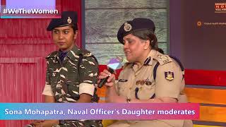 Saluting Women in Uniform DIG Seema Dhundia amp Asst Commandant Ishita Chauhan with Sona Mohapatra [upl. by Anaj]