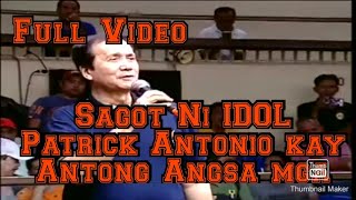 SAGOT NI IDOL PATRICK ANTONIO KAY ATONG ANG SA MGA ISSUE NILA VLOG NO 14 [upl. by Sybilla658]