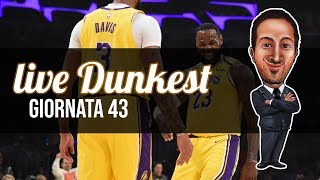 LIVE DUNKEST 43 JAMES e DAVIS non deludono mai [upl. by Baese826]