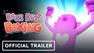 Bare Butt Boxing  Official Launch Trailer [upl. by Quillan326]