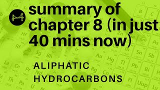 Aliphatic hydrocarbons class 12  organic chemistry  chapter 8 [upl. by Melvena203]