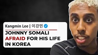 Johnny Somali Faces Life Threat from Korean Peoples [upl. by Lokkin]