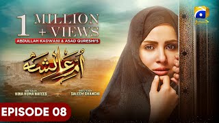 UmmeAyesha Episode 08  Eng Sub  Nimra Khan  Omer Shahzad  19th March 2024  HAR PAL GEO [upl. by Irot88]