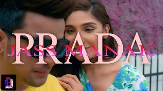 PRADA JASS MANAK SONG LOFI prada spotify jassmanak lover geetmp3 lovesong lofi [upl. by Hilar]